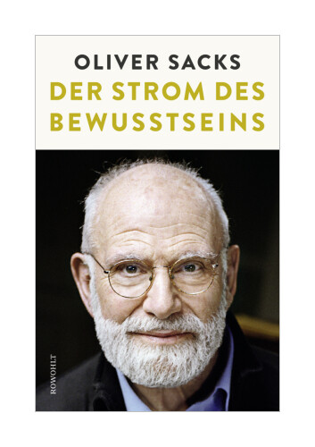 Thumbnail - Der Strom Des Bewusstseins Von Oliver Sacks