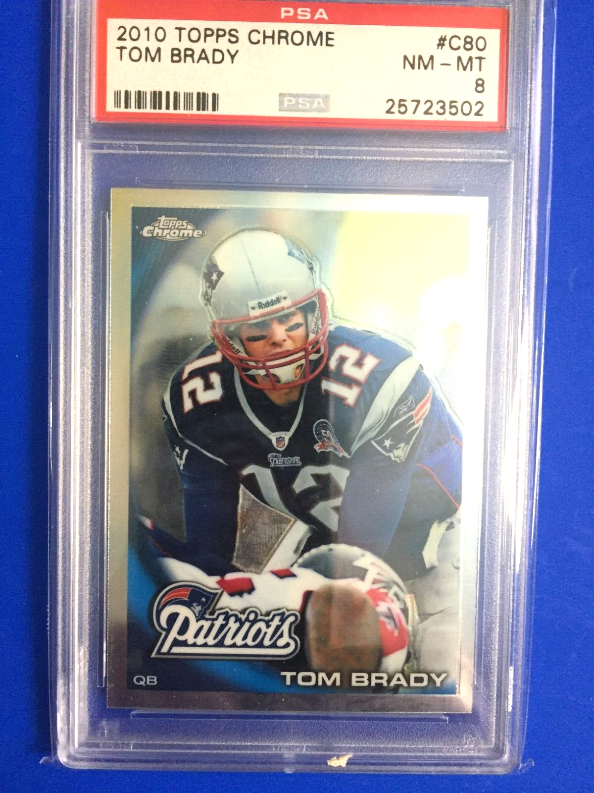 2010 TOPPS CHROME #C80 TOM BRADY PSA 8
