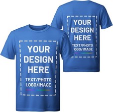 Custom Personalized T-Shirt Add Your Text, Photo or Logo Premium Quality