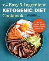 The Easy 5-Ingredient Ketogenic Diet Cookbook Jen Fisch Taschenbuch Englisch