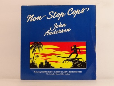 ANDERSON,JOHN NON-STOP COPS (1) (137) 7'' PRIORITY