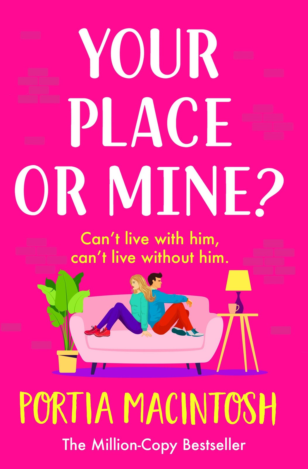 Your Place or Mine?: The laugh-out-loud by Portia MacIntosh PAPERBACK - Image 3