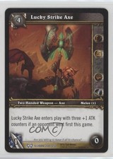 2008 World of Warcraft TCG: The Hunt for Illidan Lucky Strike Axe #228