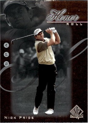 2001 SP Authentic Honor Roll #HR16 Nick Price - GOLF