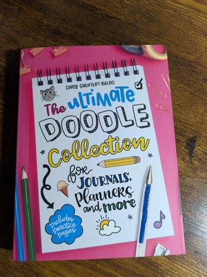 The Ultimate Doodle Collection For Journals. Planners. Book. 