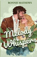 Ronnie Mathews | Melody Whispers | Taschenbuch | Englisch (2026) | Iris Meadows