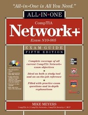 CompTIA Network+ Certification All-In-One Exam Guide, 5th Edition