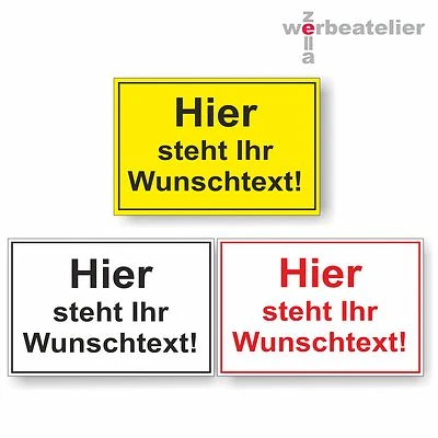 EIGENE HERSTELLUNG Hinweisschild WUNSCHTEXT 30x20/15x20/30x40 Verbotsschild Schild Türbeschriftung