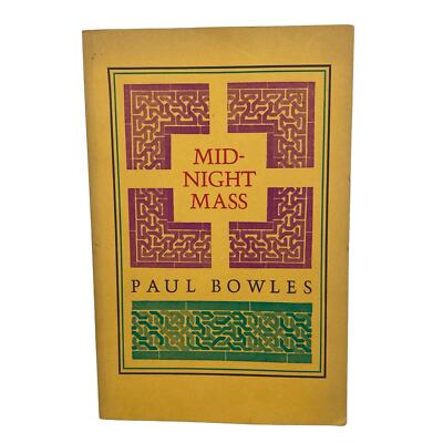 Vintage 80s Book Midnight Mass Paul Bowles 1981 Second Edition Paperback 