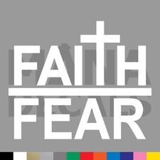 Faith Over Fear Vinyl Die Cut Decal Sticker - Jesus Christ Christian Religious
