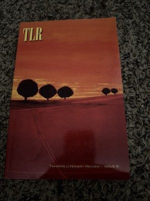 Tahoma Literary Review : Issue 8 by Jim Gearhart (Paperback)
