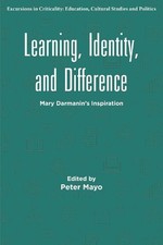Peter Mayo Learning, Identity, and Difference...