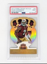 2014 Panini Crown Royale Gold Holofoil #83 Colin Kaepernick /25 PSA 9 49ers