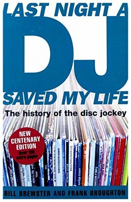 Last Night a DJ Saved My Life the Histor by Unknown 1472226917 FREE Shipping