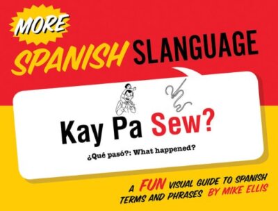Mehr spanische Sprache - Mike Ellis - Taschenbuch - Neu