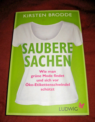 Saubere Sachen: Wie man grüne Mode findet & sich vor Öko-Etikettenschwindel schü