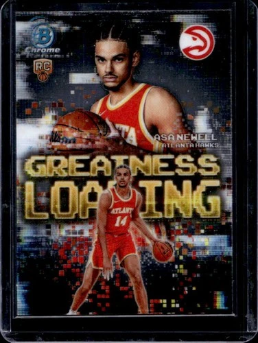2025-26 Bowman Asa Newell Chrome Greatness Loading RC Rookie #GL-23 Hawks