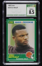 1989 Score 1989 Rookie Eric Metcalf #259 CSG 8.5 1b4