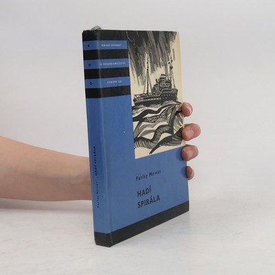 Hadí spirála  |  Farley Mowat