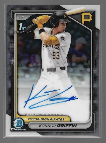 KONNOR GRIFFIN 2024 BOWMAN 1ST CHROME DRAFT AUTO PITTSBURGH PIRATES