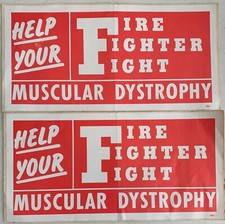 Vintage Firefighter Sticker big Fight Muscular Dystrophy Help Your Union Label