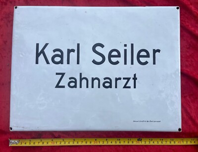 Original Dental Doctor Email Sign Karl Seiler 30x40cm - ZAHNARZT ARZT