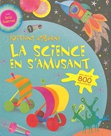 La science en samusant von Gilpin, Rebecca, Pratt,... | Buch | Zustand sehr gut