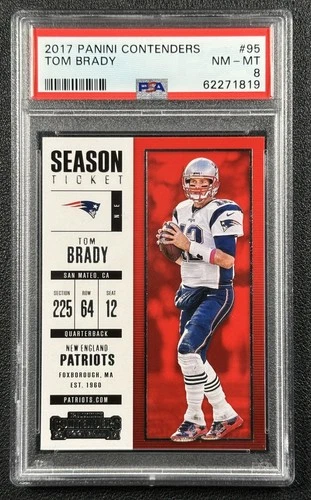 TOM BRADY PSA 8 2017 PANINI CONTENDERS #95 SEASON TICKET PATRIOTS 1819