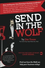 SEND IN THE WOLF: THE GOOD GUYS' MR. WOLF By Jim Toner **BRAND NEW**