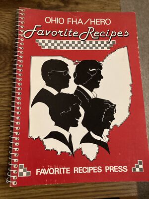 Favorite Recipes Ohio FHA/Hero 1984 Spiral Cookbook, Favorite recipes press