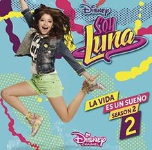 La Vida Es Un SueñO 2 Von Elenco De Soy Luna | Cd | Zustand Neu-image
