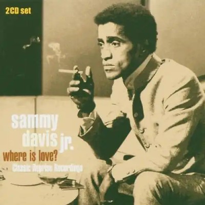 Sammy Davis Jr. - Where Is Love