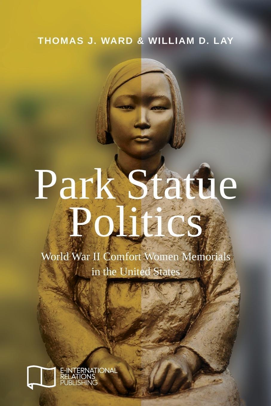 Thumbnail - Park Statue Politics World War Ii Comfort Women Memorials In The