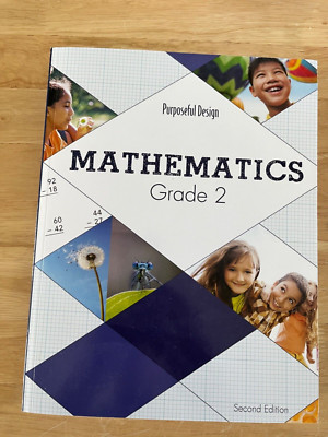 ACSI Elementary Math: Purposeful Design Mathmatics Grade 2, Student Edition