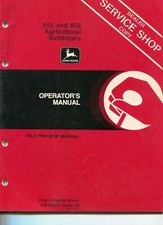 John Deere Tractor 855 & 856 Agricultural Bulldozer Operator's Manual