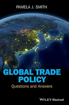 Global Trade Policy: Questions and Answers, Smith 9780470671283 Free Shipping+=