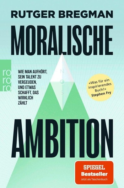 Bregman, Rutger/Moralische Ambition Rutger Bregman-image