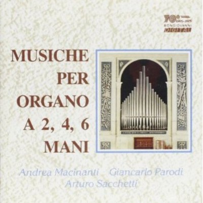 Bossi / Sacchetti / - Musiche Per Organo a 2 4 6 Mani [New CD]