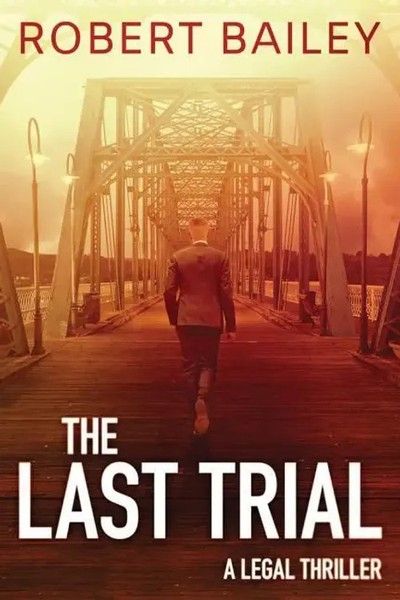 Bailey, R: The Last Trial | Robert Bailey | Taschenbuch | Englisch | 2018-image