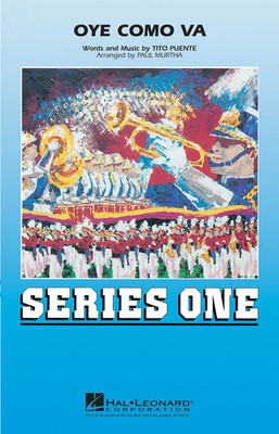 Oye Como Va | Tito Puente | Series One Marching Band | Partitur + Stimmen