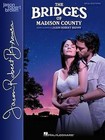 Brown Jason Robert Bridges of Madison County VOC Sels Vce/Pf Book by Hal Leonard Corporation (Paperback, 2014)