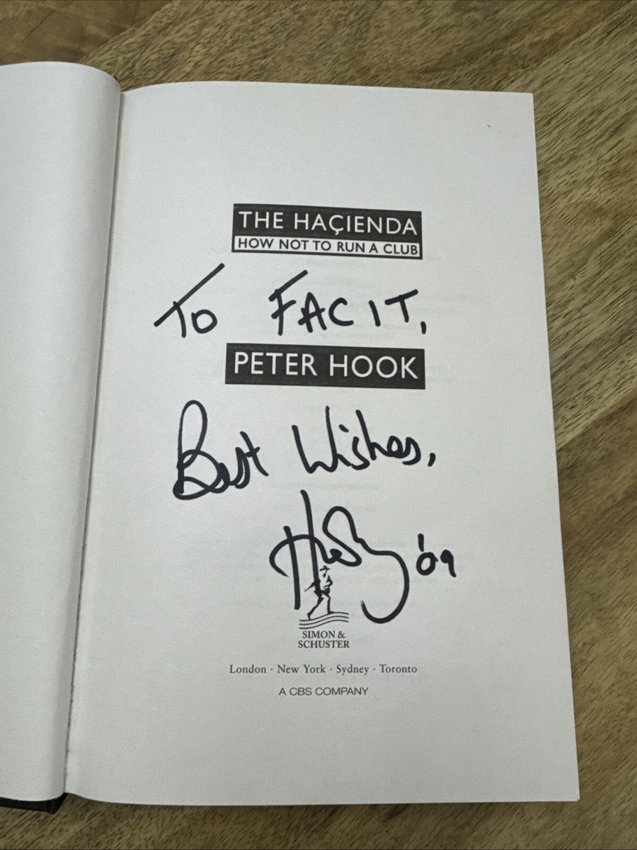 The Hacienda How Not to Run a Club Book Signed by Peter Hook RARE