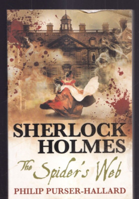 SHERLOCK HOLMES - THE SPIDER'S WEB by Philip Purser-Hallard (2020 TPB){S8}