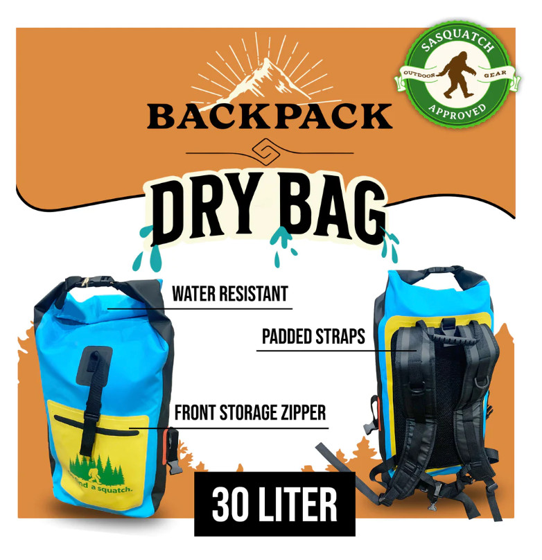 Sasquatch Bigfoot  " Go Find a Squatch " Dry Bag Backpack Drypack Drybag
