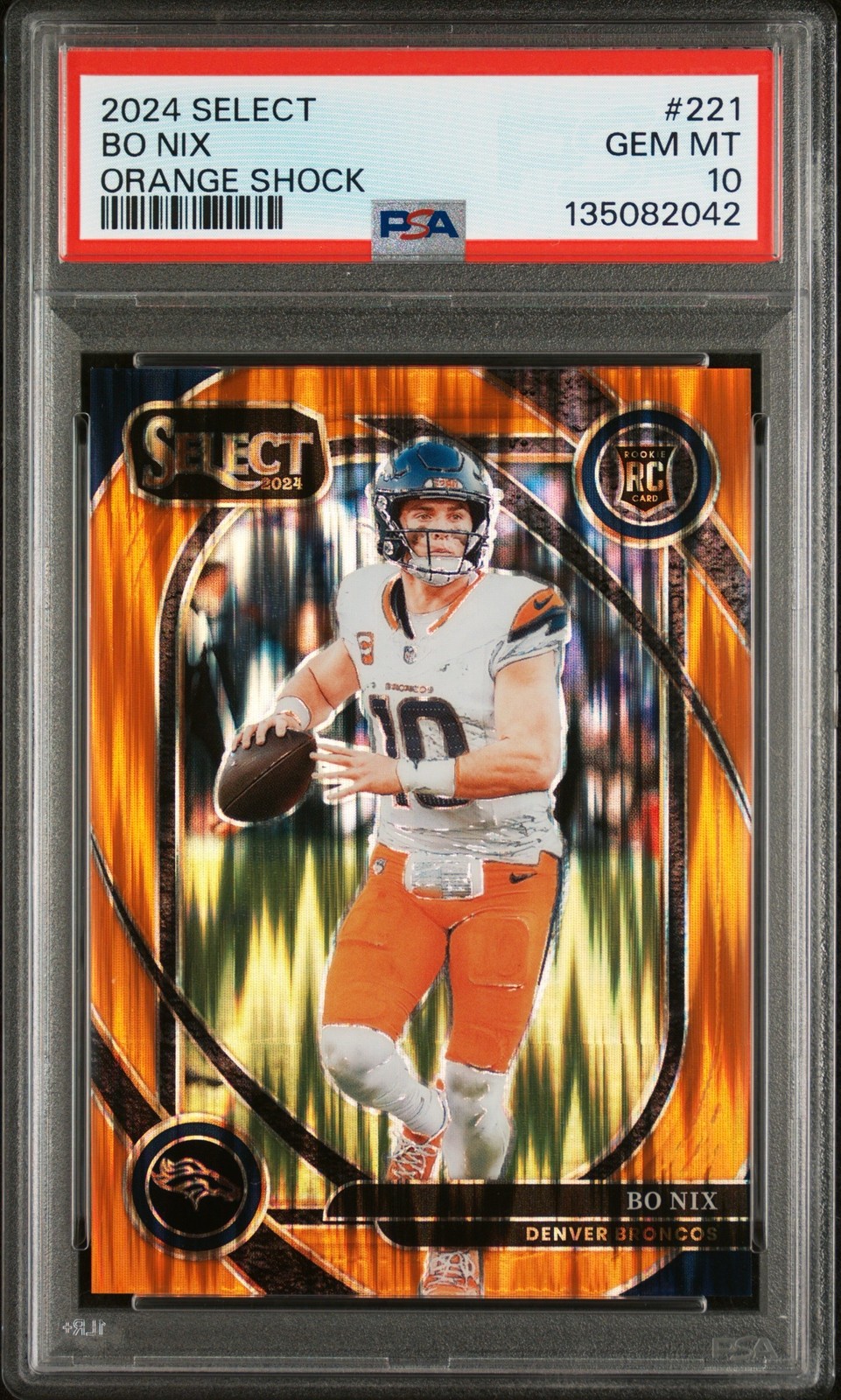 2024 PANINI SELECT #221 BO NIX ORANGE SHOCK RC /399 PSA 10