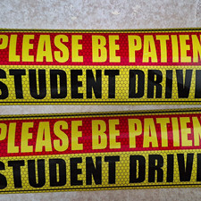 2x Reflective "Please Be Patient Student Driver" Decal Magnets 5"x1" Yellow