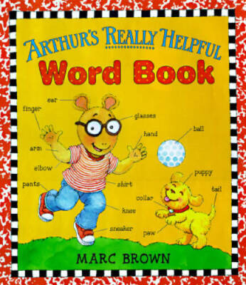Arthur's Really Helpful Word Book - Hardcover By Brown, Marc - GOOD