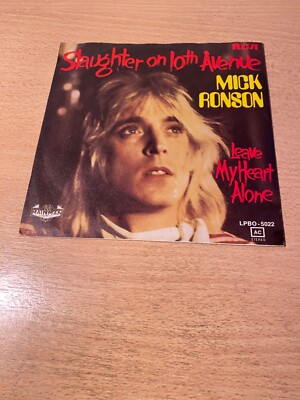 7'' MICK RONSON (MOTT THE HOOPLE) * Slaughter On 10 th Avenue (MINT-) PROMO