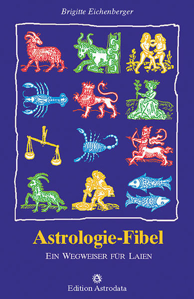 Thumbnail - Astrologie-fibel | Brigitte Eichenberger | Deutsch