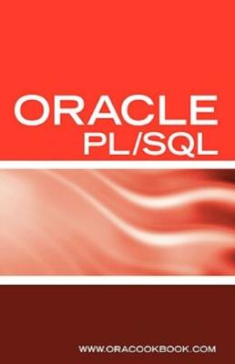 Oracle Pl/Sql Interview Questions, Answers, And Explanations: Oracle Pl/Sql...